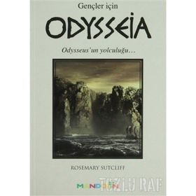 ODYSSEIA (GENÇLER İÇİN) - ROSEMARY SUTCLIFF