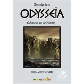 ODYSSEIA (GENÇLER İÇİN) - ROSEMARY SUTCLIFF
