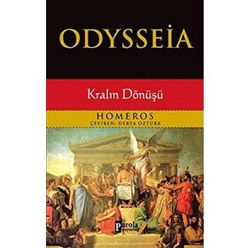 ODYSSEIA KRALIN DÖNÜŞÜ - HOMEROS