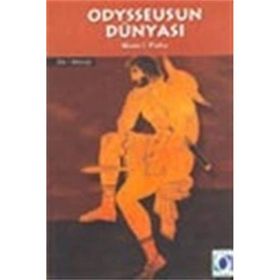 Odysseus’un Dünyası - Moses I. Finley