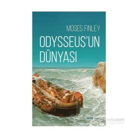 Odysseus’un Dünyası - Moses I. Finley