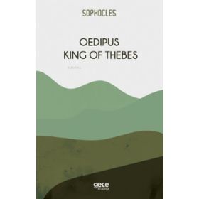 Oedipus King Of Thebes-Gece Kitaplığı