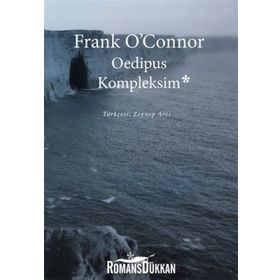 Oedipus Kompleksim - Frank O’Connor