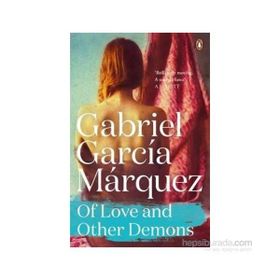 Of Love and Other Demons - Gabriel Garcia Marquez