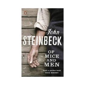 Of Mice and Men - John Steinbeck