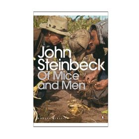 Of Mice and Men - John Steinbeck