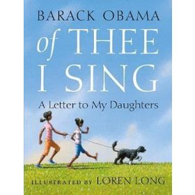 Of Thee I Sing - Barack Obama
