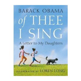 Of Thee I Sing - Barack Obama