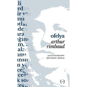 Ofelya - Arthur Rimbaud