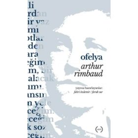 Ofelya - Arthur Rimbaud
