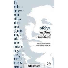 Ofelya - Arthur Rimbaud