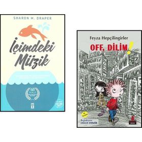 Off Dilim! - Feyza Hepçilingirler ve İçimdeki Müzik - Sharon M. Draper