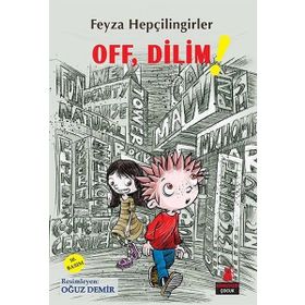 Off, Dilim! - Feyza Hepçilingirler