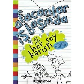 Off Off ! Her Şey Karıştı - Afacanlar Iş Başında - Yasemin Derya Aka