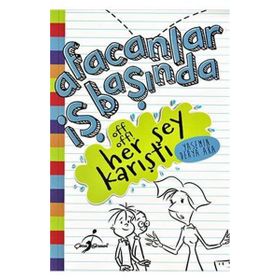 Off Off ! Her Şey Karıştı - Afacanlar Iş Başında - Yasemin Derya Aka