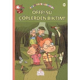 ÖFFF! ŞU ÇÖPLERDEN BIKTIM - FRANÇOİSE RASTOIN-FAUGERON