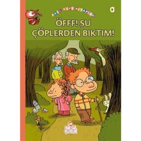 ÖFFF! ŞU ÇÖPLERDEN BIKTIM - FRANÇOİSE RASTOIN-FAUGERON