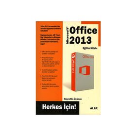 Office 2013 Eğitim Kitabı- Herkes İçin - Hayrettin Üçüncü