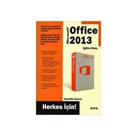 Office 2013 Eğitim Kitabı- Herkes İçin - Hayrettin Üçüncü