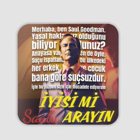 Offo İyisi mi Saul'u Arayın Yazılı Kare 10x10 cm Bardak Altlığı