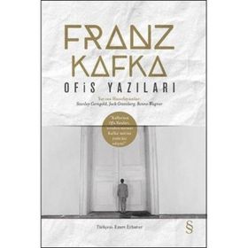 Ofis Yazıları - Franz Kafka