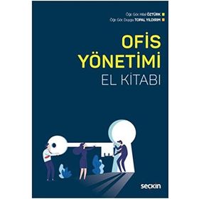 Ofis Yönetimi El Kitabı - Duygu Topal Yıldırım