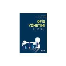 Ofis Yönetimi El Kitabı - Duygu Topal Yıldırım