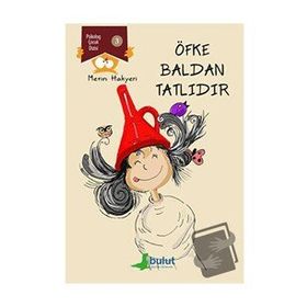 Öfke Baldan Tatlıdır-Metin Hakyeri