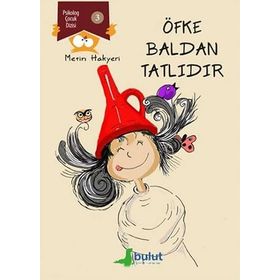 Öfke Baldan Tatlıdır-Metin Hakyeri