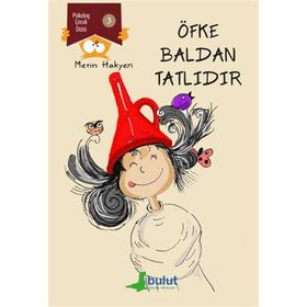 Öfke Baldan Tatlıdır-Metin Hakyeri