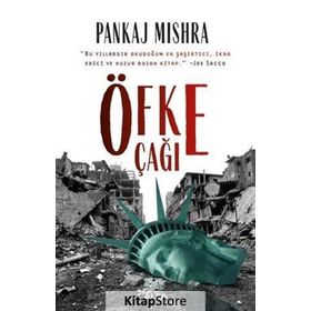 Öfke Çağı - Pankaj Mishra