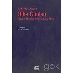 Öfke Günleri - John Holloway