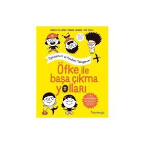 Öfke ile Başa Çıkma Yollar - İsabelle Filliozat