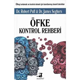 Öfke Kontrol Rehberi - Dr. James Seghers Dr. Robert Puff