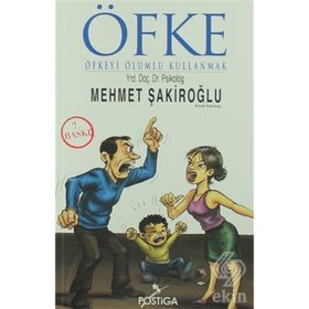 ÖFKE ÖFKEYI OLUMLU KULLANMAK - MEHMET ŞAKİROĞLU