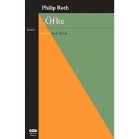 ÖFKE - PHILIP ROTH