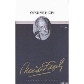 Öfke ve Hiciv (Kod: 41) - Necip Fazıl Kısakürek