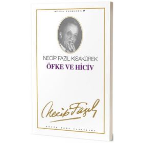 Öfke ve Hiciv (Kod: 41) - Necip Fazıl Kısakürek