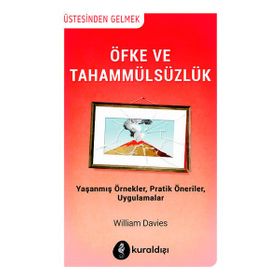 Öfke ve Tahammülsüzlük - William Davies