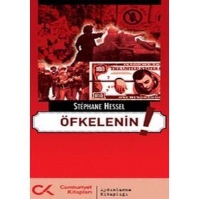 ÖFKELENİN ! - STEPHANE HESSEL