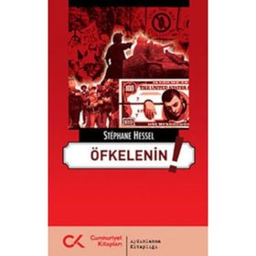 ÖFKELENİN ! - STEPHANE HESSEL