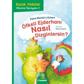 Öfkeli Ejderhanı Nasıl Dizginlersin? - Petra Barto