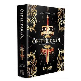 Öfkelidoğan - Empirium Üçlemesi 1Kitap - Claire Legrand