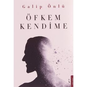 Öfkem Kendime - Galip Önlü