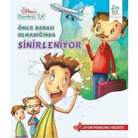 Öfkeni Kontrol Et - Ömer Babası Olmadığında Sinirleniyor - Harpreet Kaur