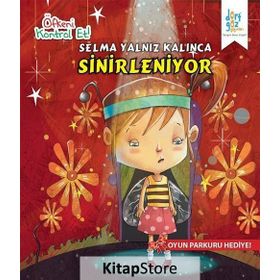 Öfkeni Kontrol Et - Selma Yalnız Kalınca Sinirleniyor - Harpreet Kaur