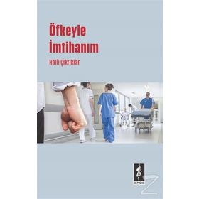 Öfkeyle İmtihanım - Halil Çıkrıklar