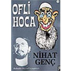 OFLI HOCA - NIHAT GENÇ