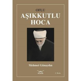 Oflu Aşıkkutlu Hoca - Mehmet Günaydın