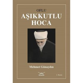 Oflu Aşıkkutlu Hoca - Mehmet Günaydın
